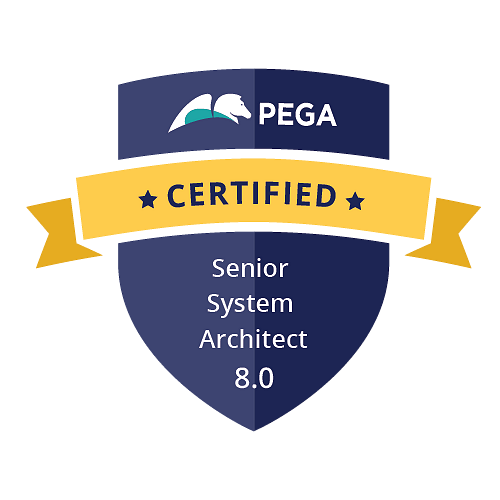 PEGA Certified Senior Architect PEGA Certified Senior Architect